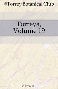 Torreya, Volume 19