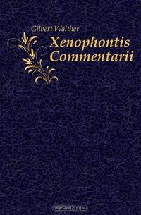 Xenophontis Commentarii