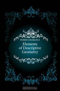 Elements of Descriptive Geometry