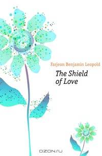 The Shield of Love
