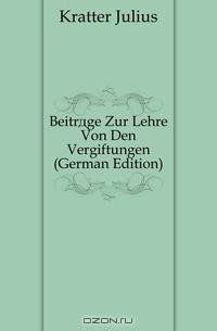Beitrage Zur Lehre Von Den Vergiftungen (German Edition)