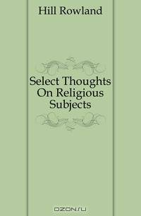 Select Thoughts On Religious Subjects