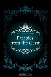 Parables. from the Germ