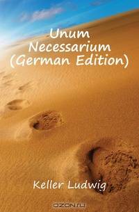 Unum Necessarium (German Edition)