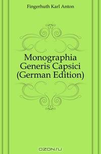 Monographia Generis Capsici (German Edition)