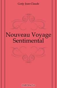 Nouveau Voyage Sentimental