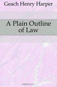 A Plain Outline of Law