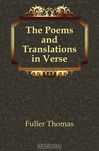 The Poems and Translations in Verse