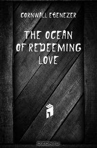 The Ocean of Redeeming Love