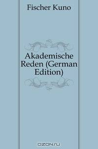Akademische Reden (German Edition)