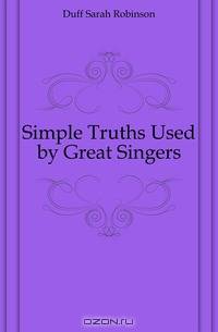 Simple Truths Used by Great Singers