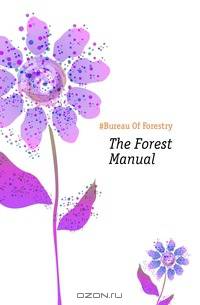 The Forest Manual