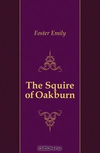 The Squire of Oakburn