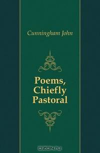 Poems, Chiefly Pastoral