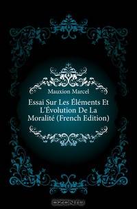 Essai Sur Les Elements Et L