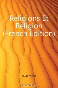 Religions Et Religion (French Edition)