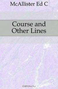 Course and Other Lines