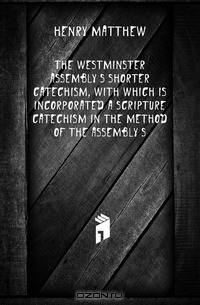 The Westminster Assembly