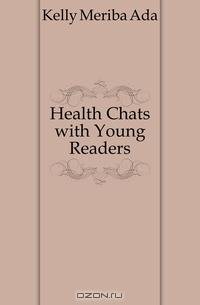 Health Chats with Young Readers