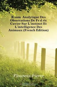 Resume Analytique Des Observations De Frederic Cuvier Sur L