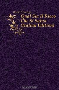 Qual Sia Il Ricco Che Si Salva (Italian Edition)