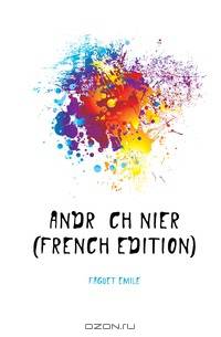 Andre Chenier (French Edition)