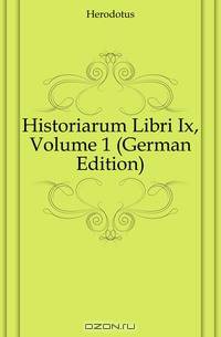 Historiarum Libri Ix, Volume 1 (German Edition)