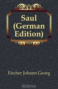 Saul (German Edition)