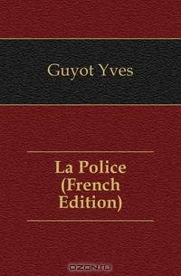 La Police (French Edition)
