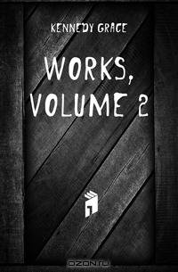 Works, Volume 2