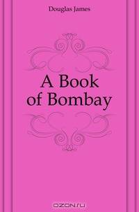 A Book of Bombay