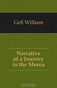 Narrative of a Journey in the Morea