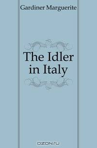 The Idler in Italy