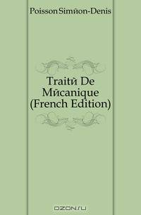 Traite De Mecanique (French Edition)