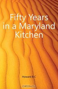 Fifty Years in a Maryland Kitchen