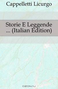 Storie E Leggende (Italian Edition)