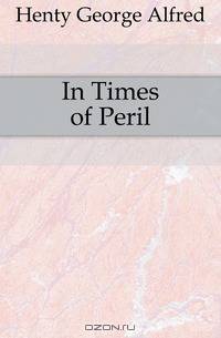 In Times of Peril