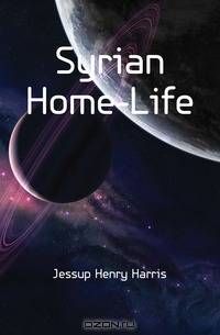 Syrian Home-Life