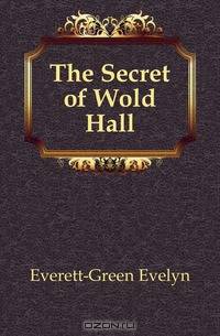 The Secret of Wold Hall