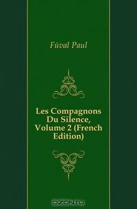 Les Compagnons Du Silence