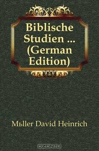 Biblische Studien (German Edition)