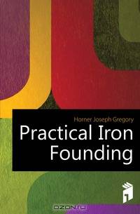 Practical Iron Founding