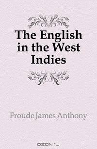 The English in the West Indies