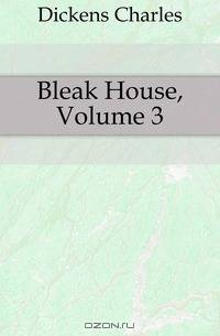 Bleak House, Volume 3