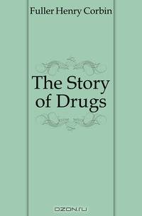 The Story of Drugs