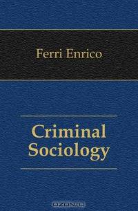 Criminal Sociology
