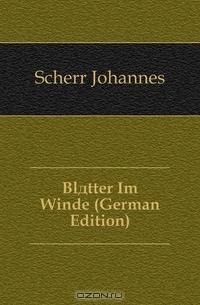 Blatter Im Winde (German Edition)