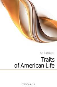 Traits of American Life
