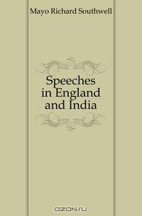 Speeches in England and India