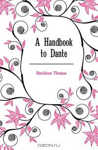 A Handbook to Dante